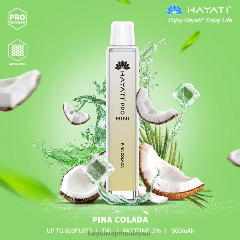 Hayati Pro Mini pakai buang pina colada 82Z4B29 Hayati Flavour List